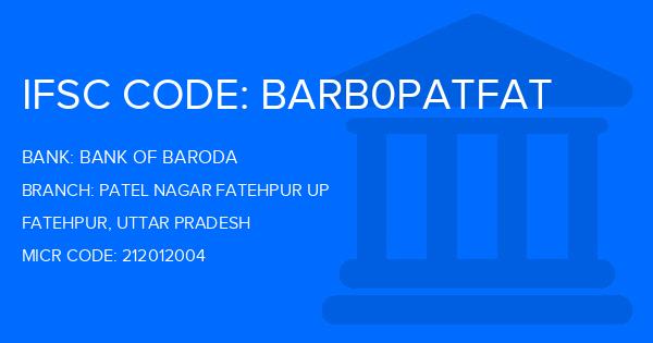 Bank Of Baroda (BOB) Patel Nagar Fatehpur Up Branch IFSC Code