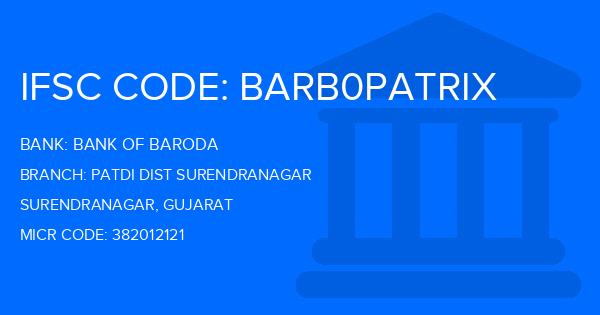 Bank Of Baroda (BOB) Patdi Dist Surendranagar Branch IFSC Code
