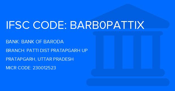 Bank Of Baroda (BOB) Patti Dist Pratapgarh Up Branch IFSC Code