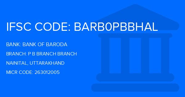 Bank Of Baroda (BOB) P B Branch Branch