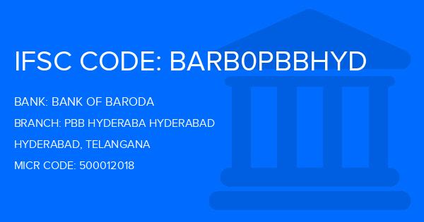 Bank Of Baroda (BOB) Pbb Hyderaba Hyderabad Branch IFSC Code
