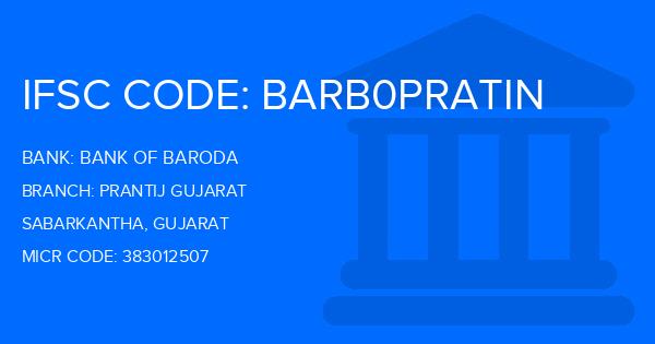 Bank Of Baroda (BOB) Prantij Gujarat Branch IFSC Code