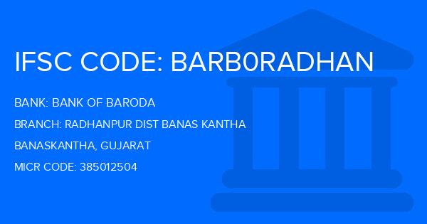 Bank Of Baroda (BOB) Radhanpur Dist Banas Kantha Branch IFSC Code
