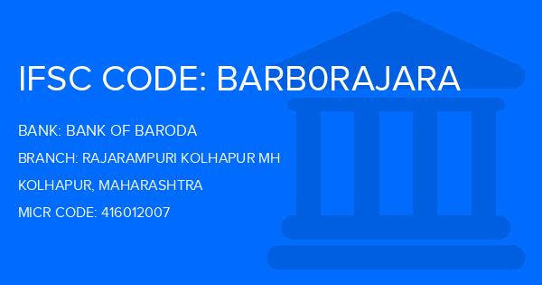 Bank Of Baroda (BOB) Rajarampuri Kolhapur Mh Branch IFSC Code