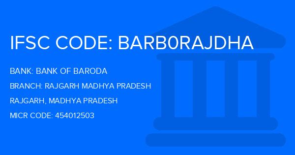Bank Of Baroda (BOB) Rajgarh Madhya Pradesh Branch IFSC Code