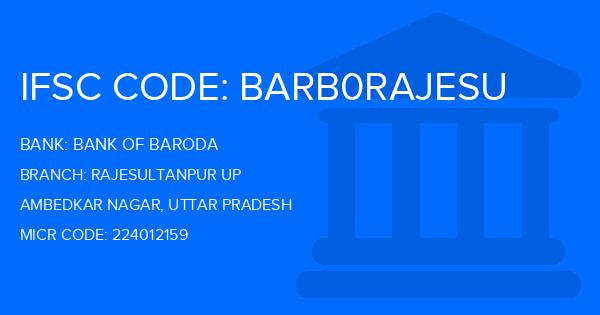 Bank Of Baroda (BOB) Rajesultanpur Up Branch IFSC Code