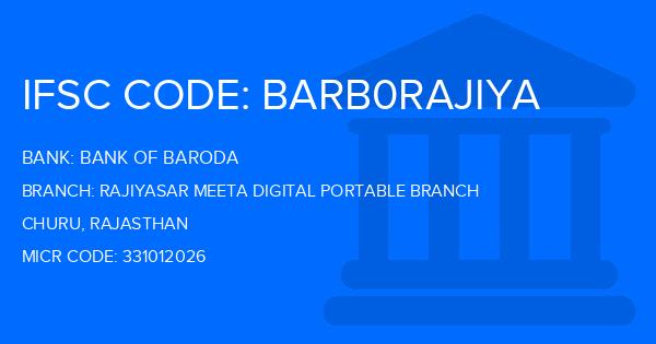 Bank Of Baroda (BOB) Rajiyasar Meeta Digital Portable Branch