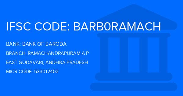 Bank Of Baroda (BOB) Ramachandrapuram A P Branch IFSC Code