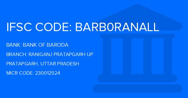 Bank Of Baroda (BOB) Raniganj Pratapgarh Up Branch IFSC Code