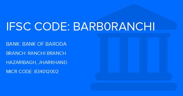 Bank Of Baroda (BOB) Ranchi Branch