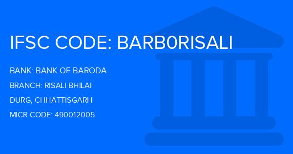 Bank Of Baroda (BOB) Risali Bhilai Branch IFSC Code