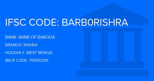 Bank Of Baroda (BOB) Rishra Branch IFSC Code