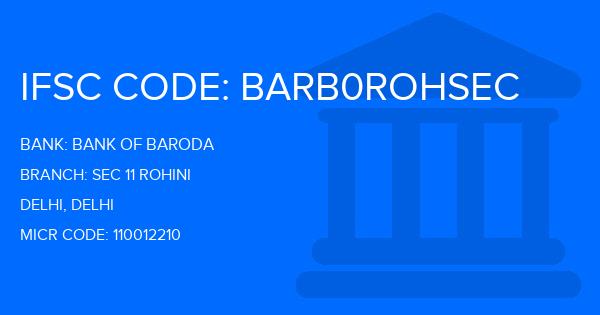 Bank Of Baroda (BOB) Sec 11 Rohini Branch IFSC Code