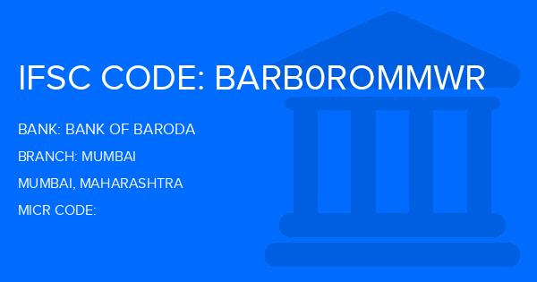 Bank Of Baroda (BOB) Mumbai Branch IFSC Code