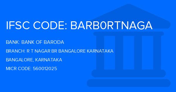 Bank Of Baroda (BOB) R T Nagar Br Bangalore Karnataka Branch IFSC Code