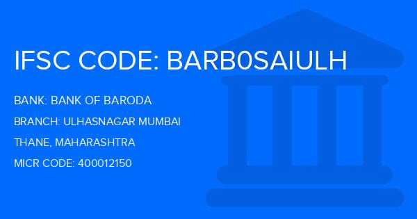 Bank Of Baroda (BOB) Ulhasnagar Mumbai Branch IFSC Code