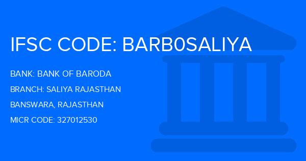 Bank Of Baroda (BOB) Saliya Rajasthan Branch IFSC Code