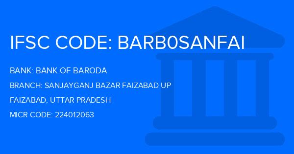 Bank Of Baroda (BOB) Sanjayganj Bazar Faizabad Up Branch IFSC Code