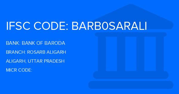 Bank Of Baroda (BOB) Rosarb Aligarh Branch IFSC Code