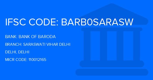 Bank Of Baroda (BOB) Saraswati Vihar Delhi Branch IFSC Code