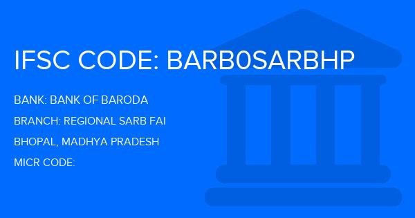 Bank Of Baroda (BOB) Regional Sarb Fai Branch IFSC Code