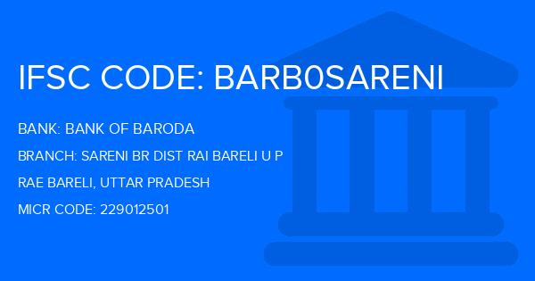 Bank Of Baroda (BOB) Sareni Br Dist Rai Bareli U P Branch IFSC Code