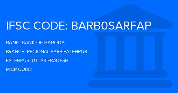 Bank Of Baroda (BOB) Regional Sarb Fatehpur Branch IFSC Code