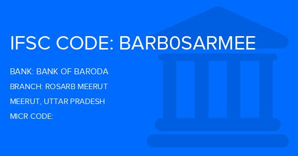 Bank Of Baroda (BOB) Rosarb Meerut Branch IFSC Code