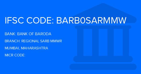 Bank Of Baroda (BOB) Regional Sarb Mmwr Branch IFSC Code