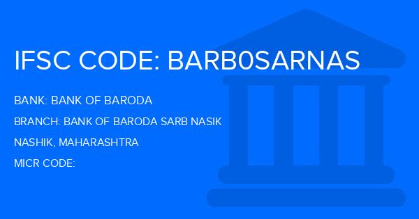 Bank Of Baroda (BOB) Bank Of Baroda Sarb Nasik Branch IFSC Code
