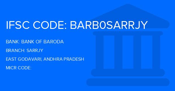 Bank Of Baroda (BOB) Sarrjy Branch IFSC Code