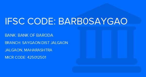 Bank Of Baroda (BOB) Saygaon Dist Jalgaon Branch IFSC Code