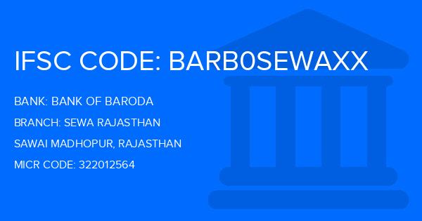 Bank Of Baroda (BOB) Sewa Rajasthan Branch IFSC Code