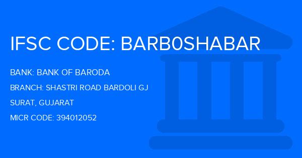 Bank Of Baroda (BOB) Shastri Road Bardoli Gj Branch IFSC Code