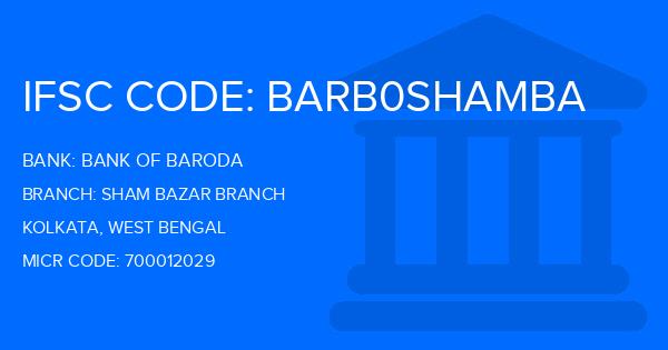 Bank Of Baroda (BOB) Sham Bazar Branch