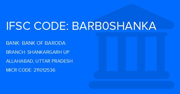 Bank Of Baroda (BOB) Shankargarh Up Branch IFSC Code