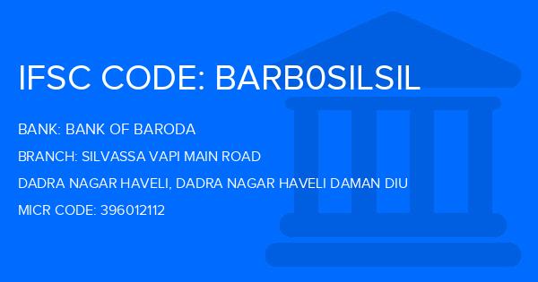 Bank Of Baroda (BOB) Silvassa Vapi Main Road Branch IFSC Code