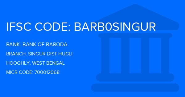 Bank Of Baroda (BOB) Singur Dist Hugli Branch IFSC Code
