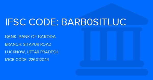 Bank Of Baroda (BOB) Sitapur Road Branch IFSC Code