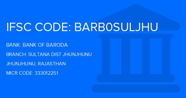 Bank Of Baroda (BOB) Sultana Dist Jhunjhunu Branch IFSC Code