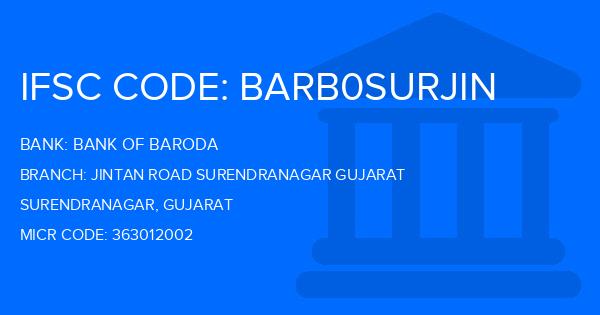 Bank Of Baroda (BOB) Jintan Road Surendranagar Gujarat Branch IFSC Code