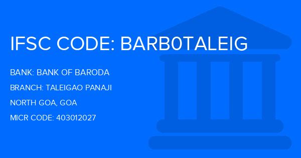 Bank Of Baroda (BOB) Taleigao Panaji Branch IFSC Code
