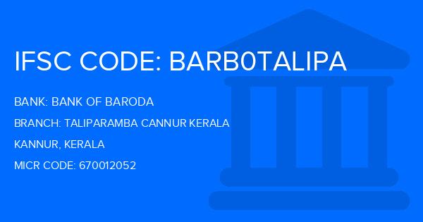 Bank Of Baroda (BOB) Taliparamba Cannur Kerala Branch IFSC Code