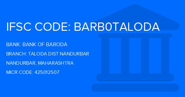 Bank Of Baroda (BOB) Taloda Dist Nandurbar Branch IFSC Code