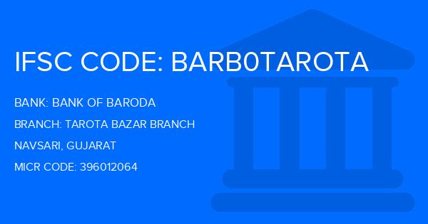 Bank Of Baroda (BOB) Tarota Bazar Branch