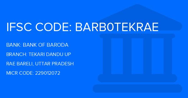 Bank Of Baroda (BOB) Tekari Dandu Up Branch IFSC Code