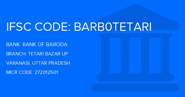 Bank Of Baroda (BOB) Tetari Bazar Up Branch IFSC Code