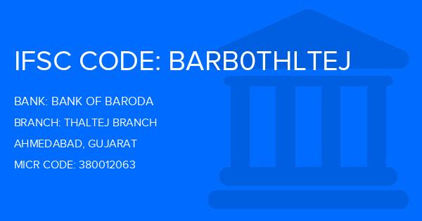Bank Of Baroda (BOB) Thaltej Branch