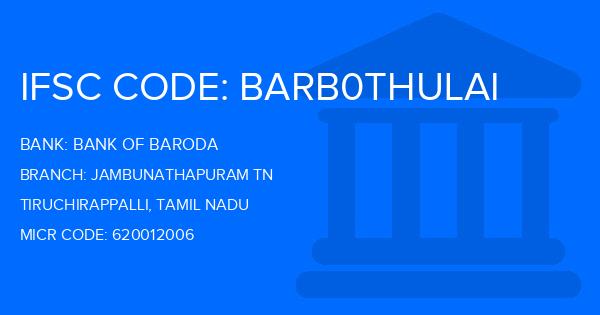 Bank Of Baroda (BOB) Jambunathapuram Tn Branch IFSC Code