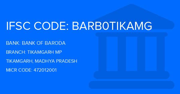 Bank Of Baroda (BOB) Tikamgarh Mp Branch IFSC Code